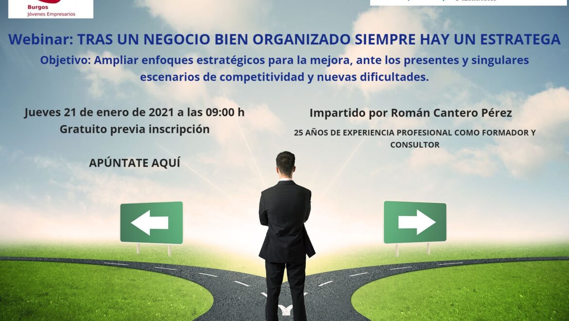 Webinar TRAS UN NEGOCIO BIEN ORGANIZADO SIEMPRE HAY UN ESTRATEGA