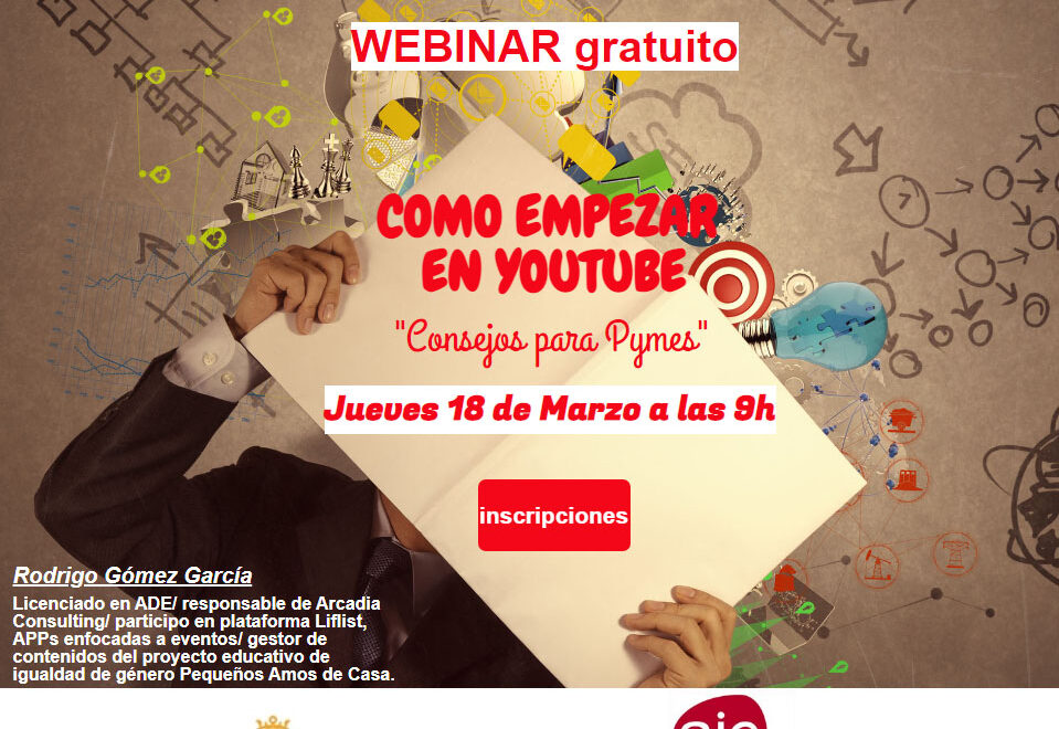 Webinar gratuito Espacio Emprende. Cómo Crear Tu Canal de Youtube. Consejos para Pymes